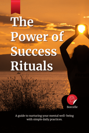 The Power of Success Rituals